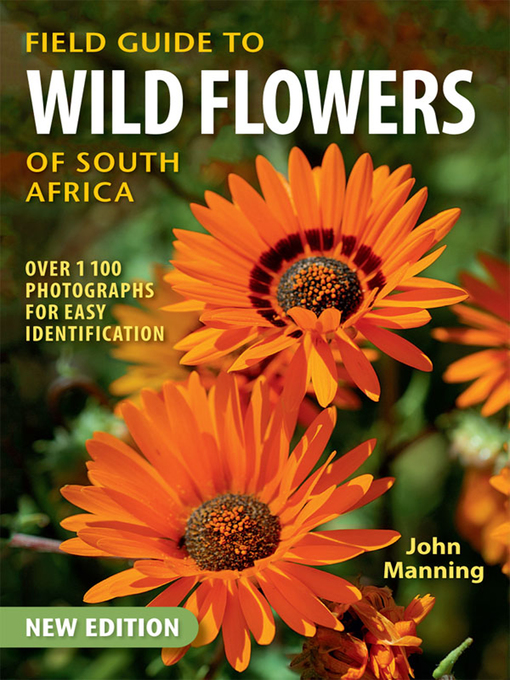 Upplýsingar um Field Guide to Wild Flowers of South Africa eftir John Manning - Biðlisti